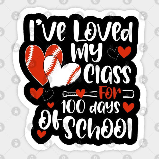 I've Loved My Class 100 Days of School Baseball Heart Lover Sticker by Gendon Design